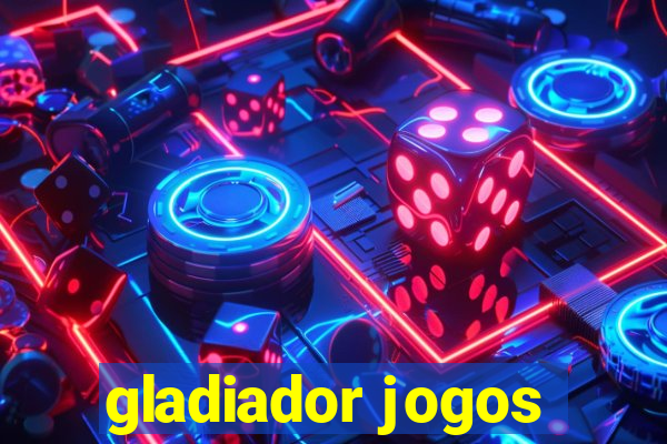 gladiador jogos